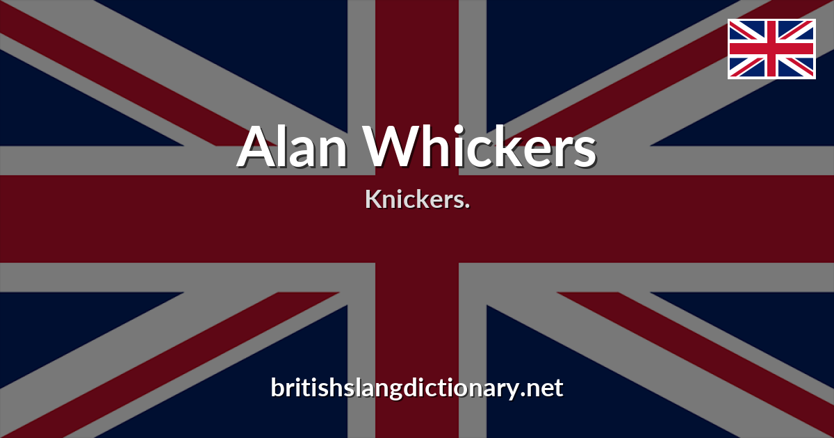 Alan Whickers