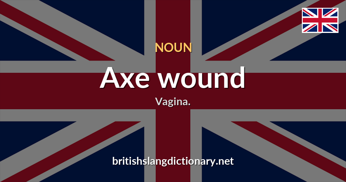 Axe wound