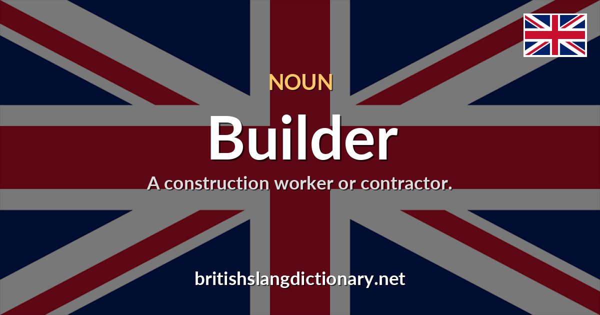 Builder
