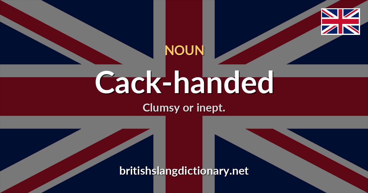 Cack-handed