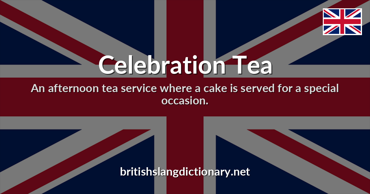 Celebration Tea