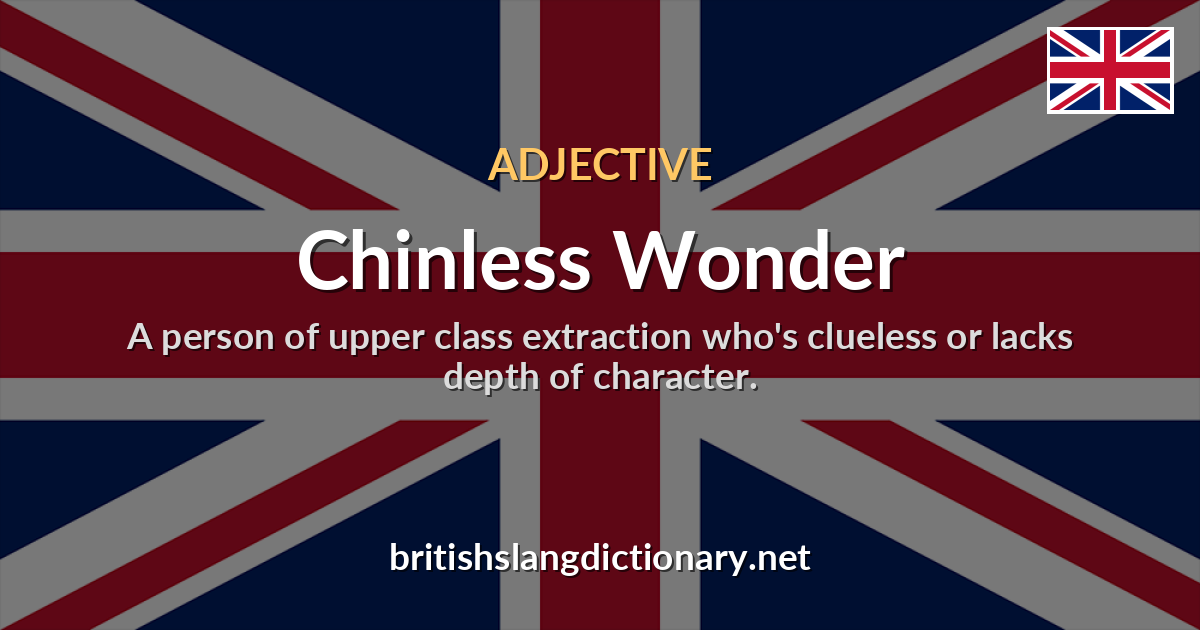 Chinless Wonder