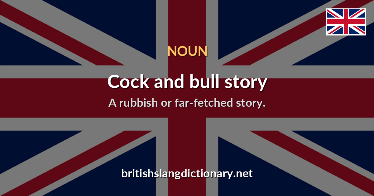 Cock and bull story