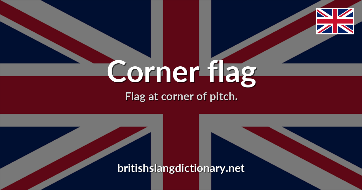 Corner flag