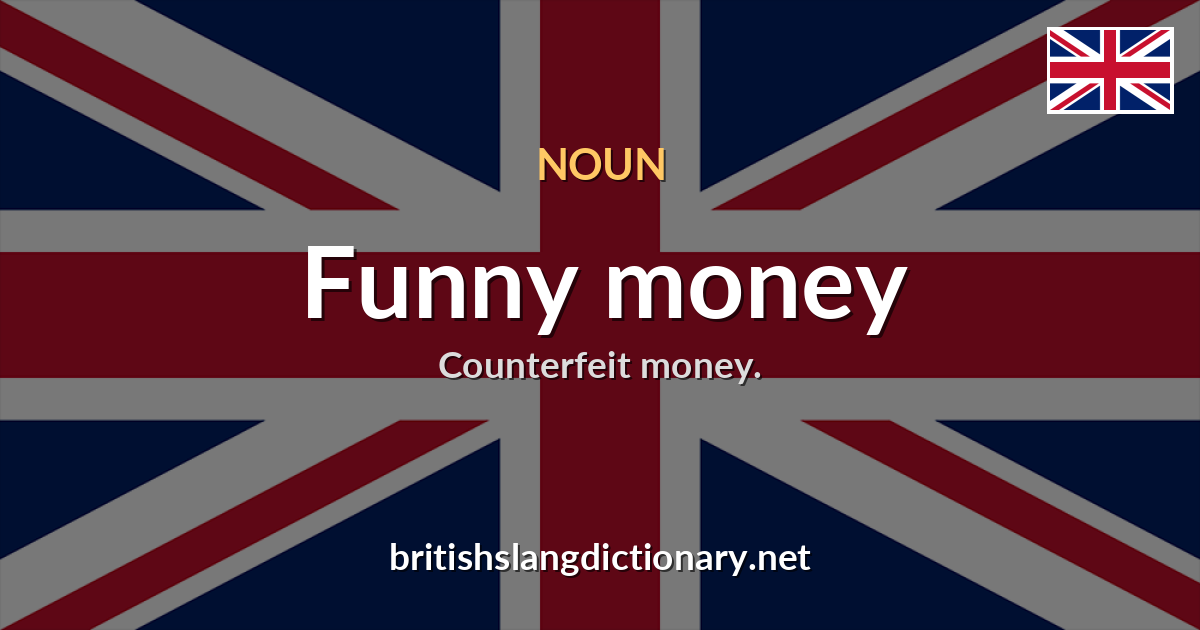Funny money