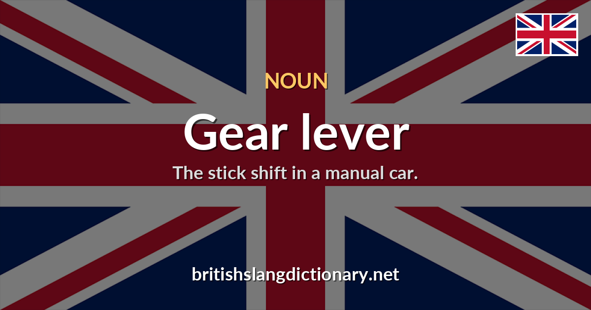 Gear lever