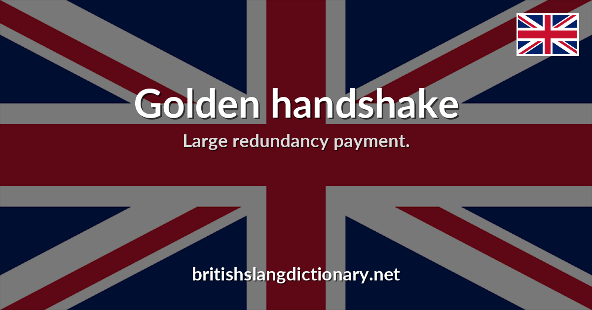 Golden handshake