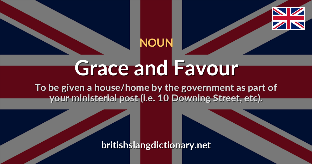 Grace and Favour