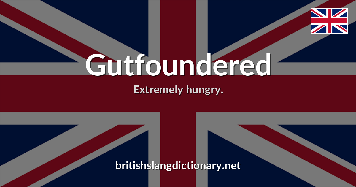 Gutfoundered