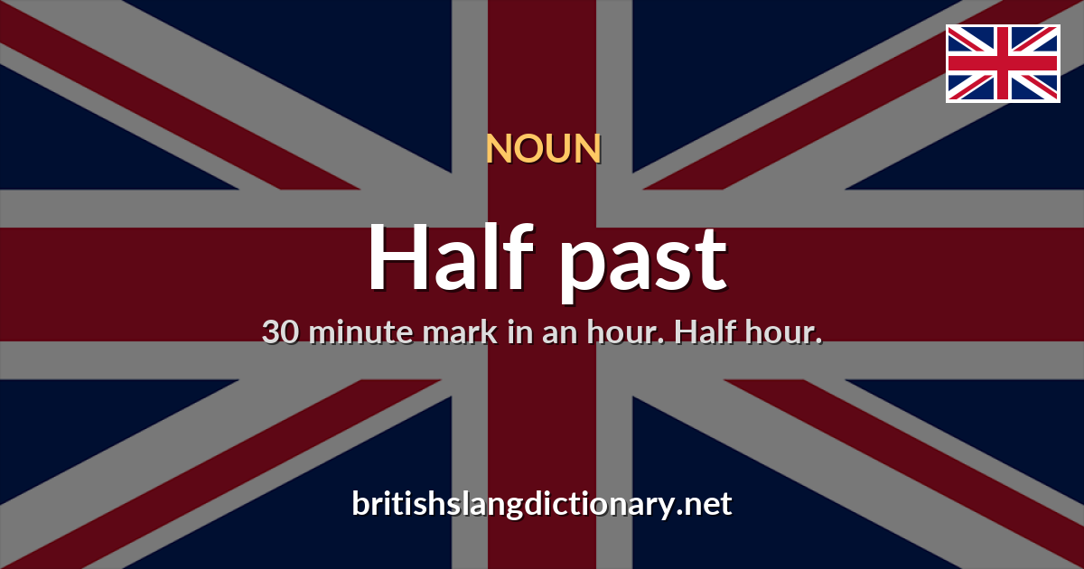Half past