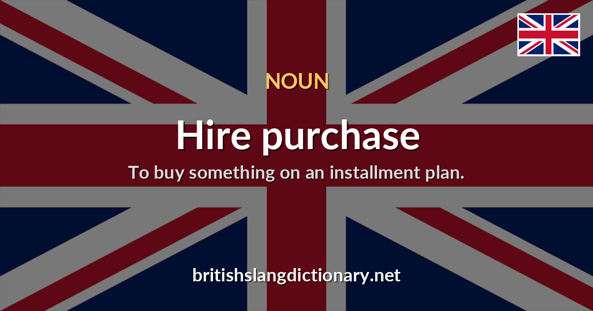 Hire purchase