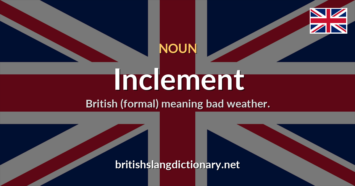 Inclement