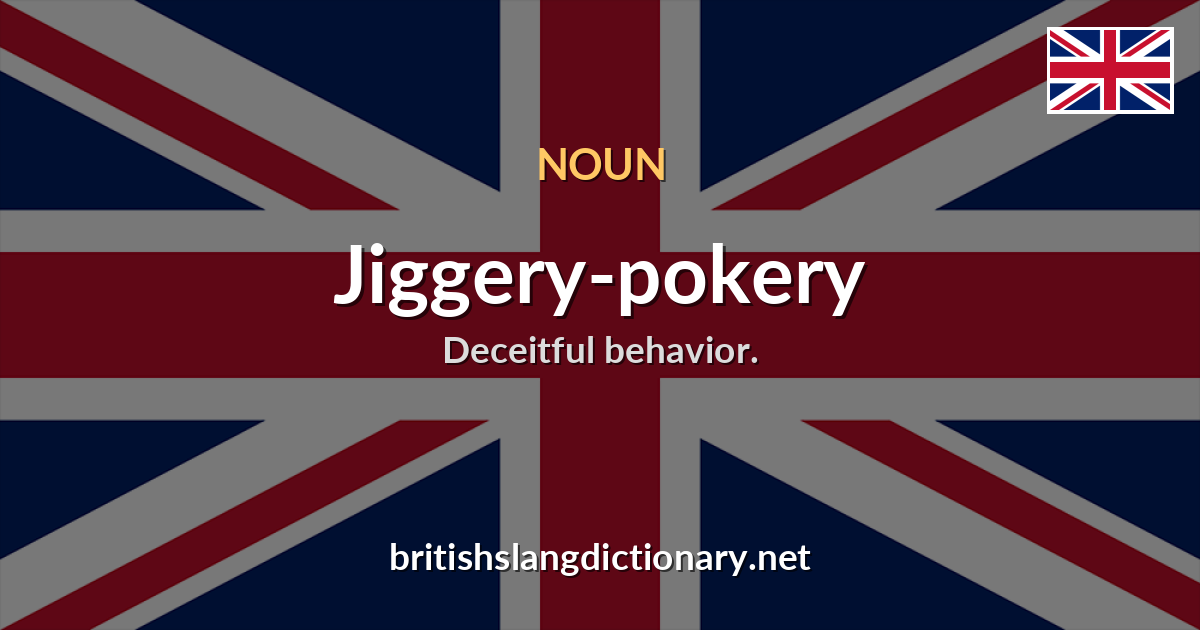 Jiggery-pokery