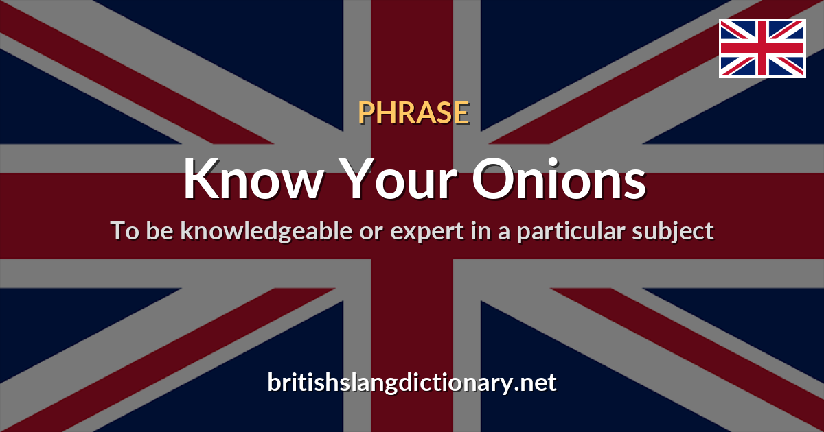 Know Your Onions