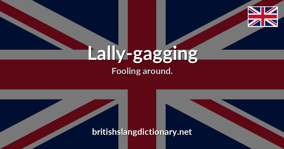 Lally-gagging