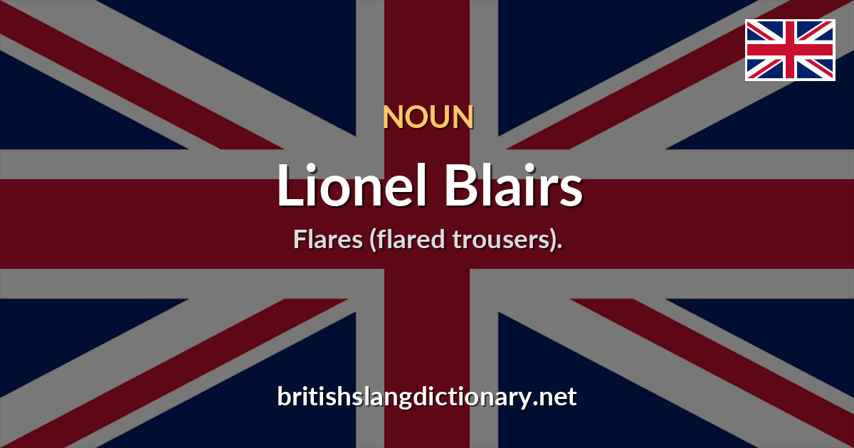 Lionel Blairs