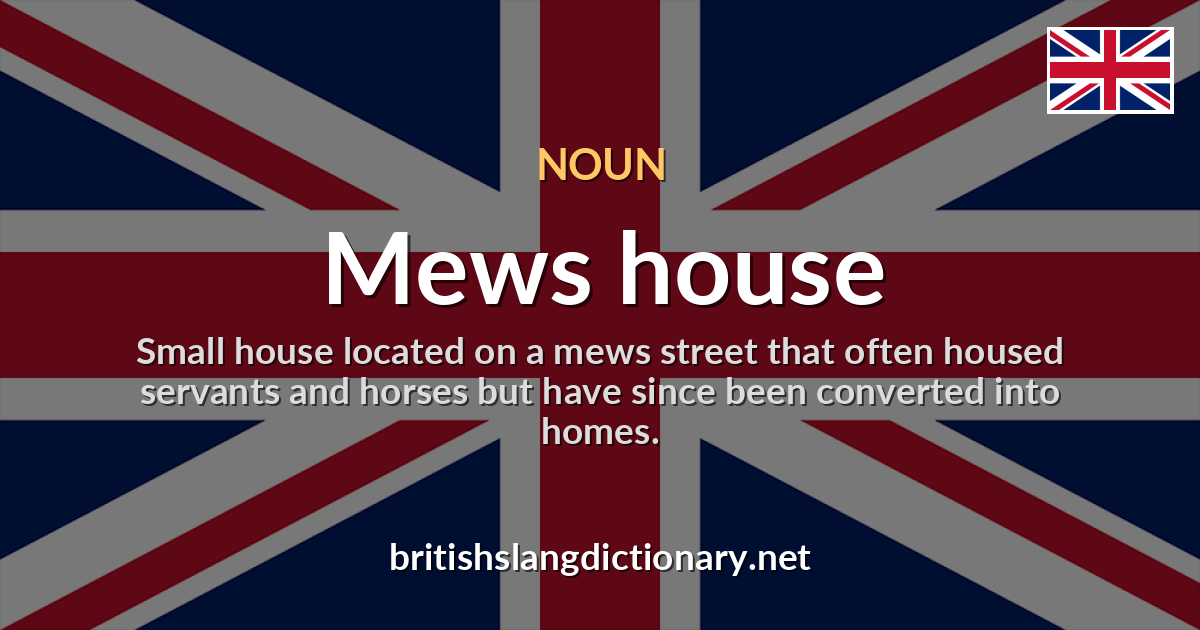 Mews house