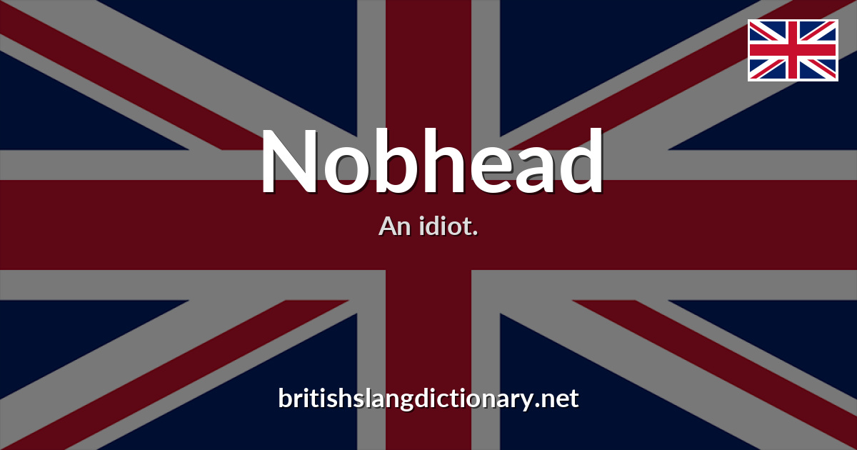 Nobhead