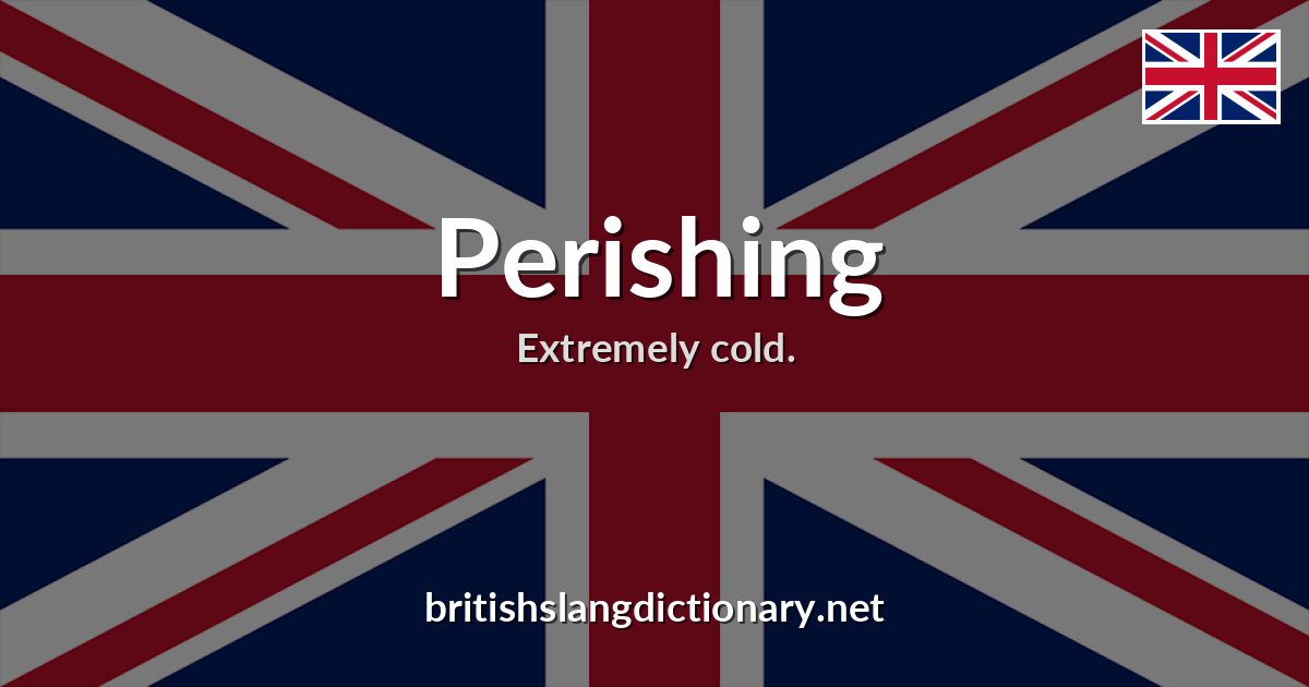 Perishing