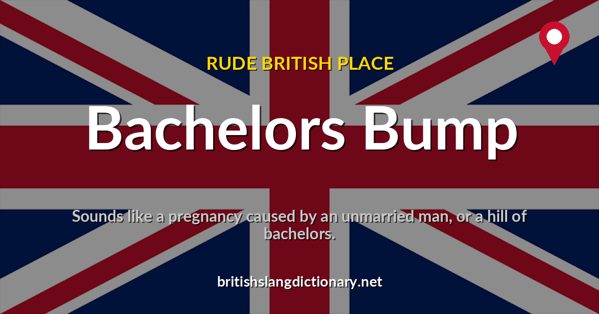 Bachelors Bump