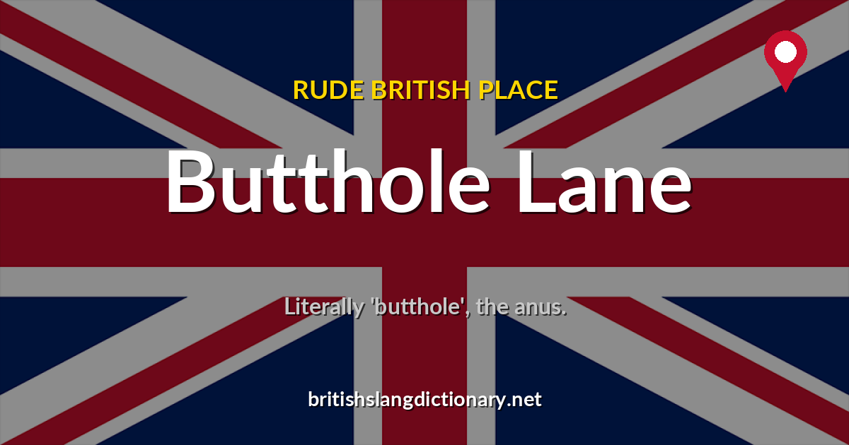 Butthole Lane