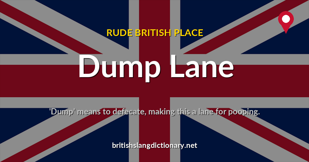 Dump Lane