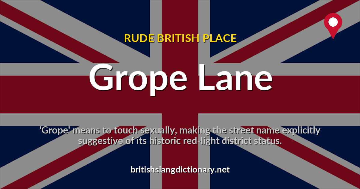 Grope Lane