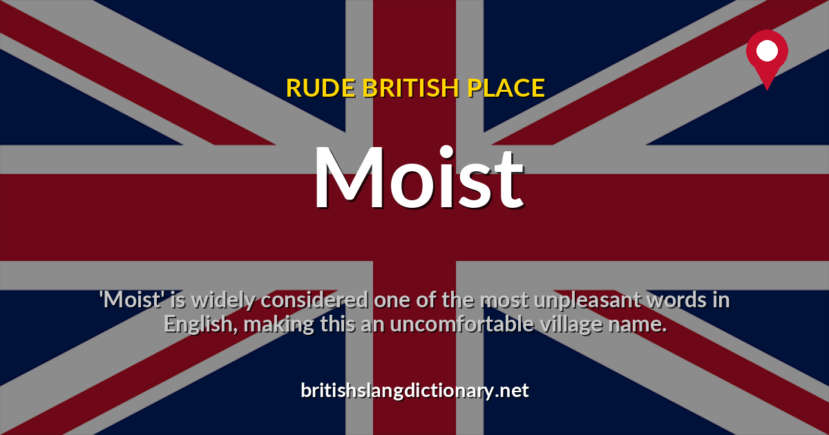 Moist