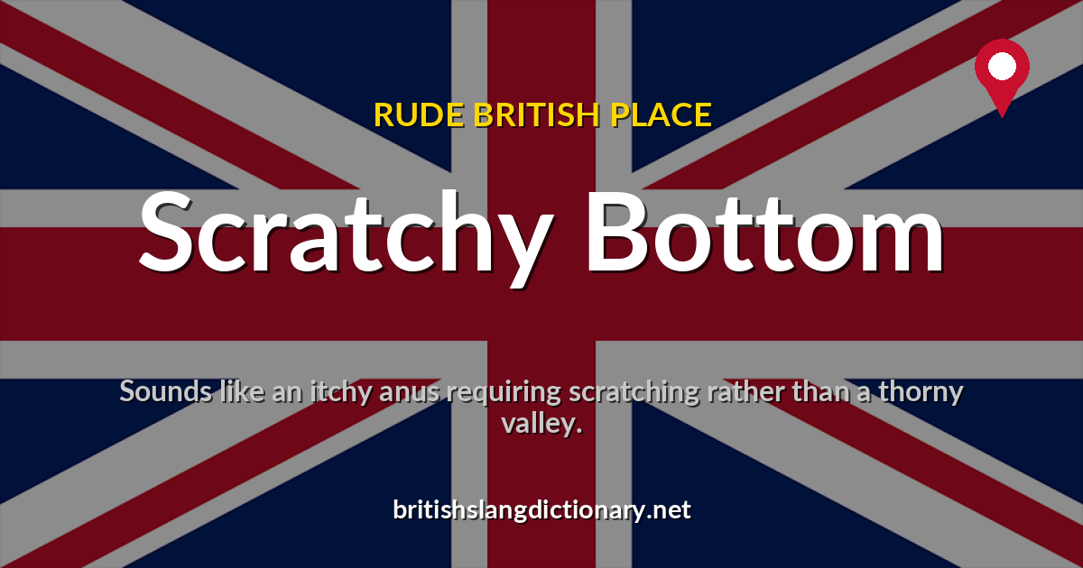 Scratchy Bottom