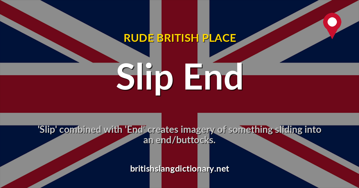 Slip End