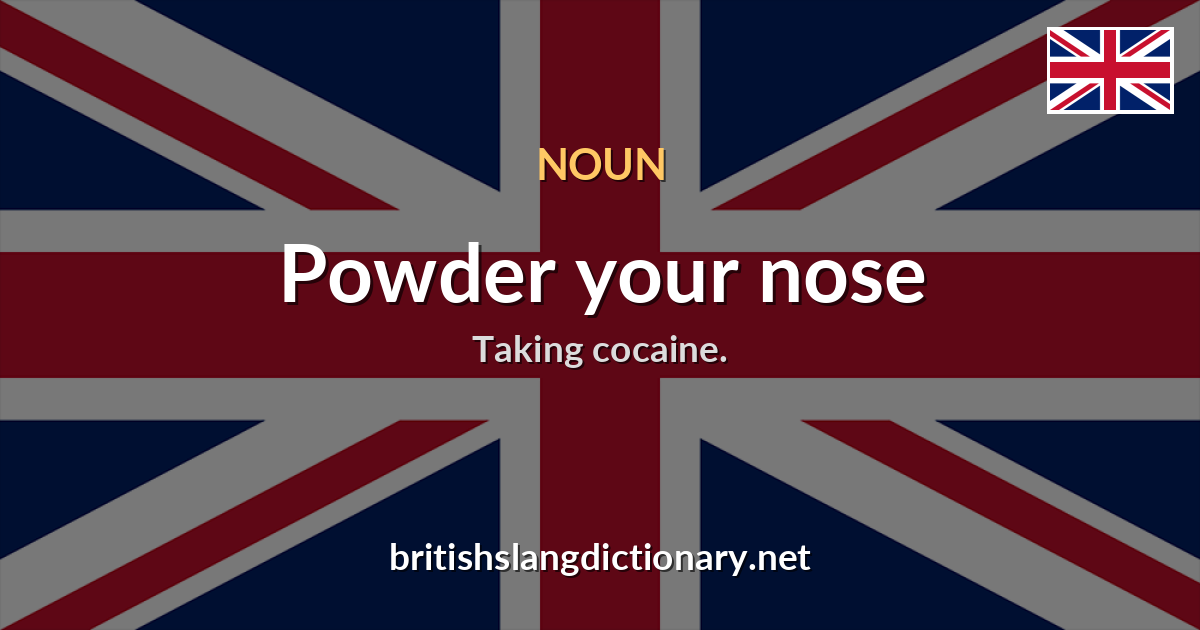 Powder your nose