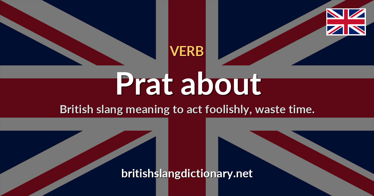 Prat about