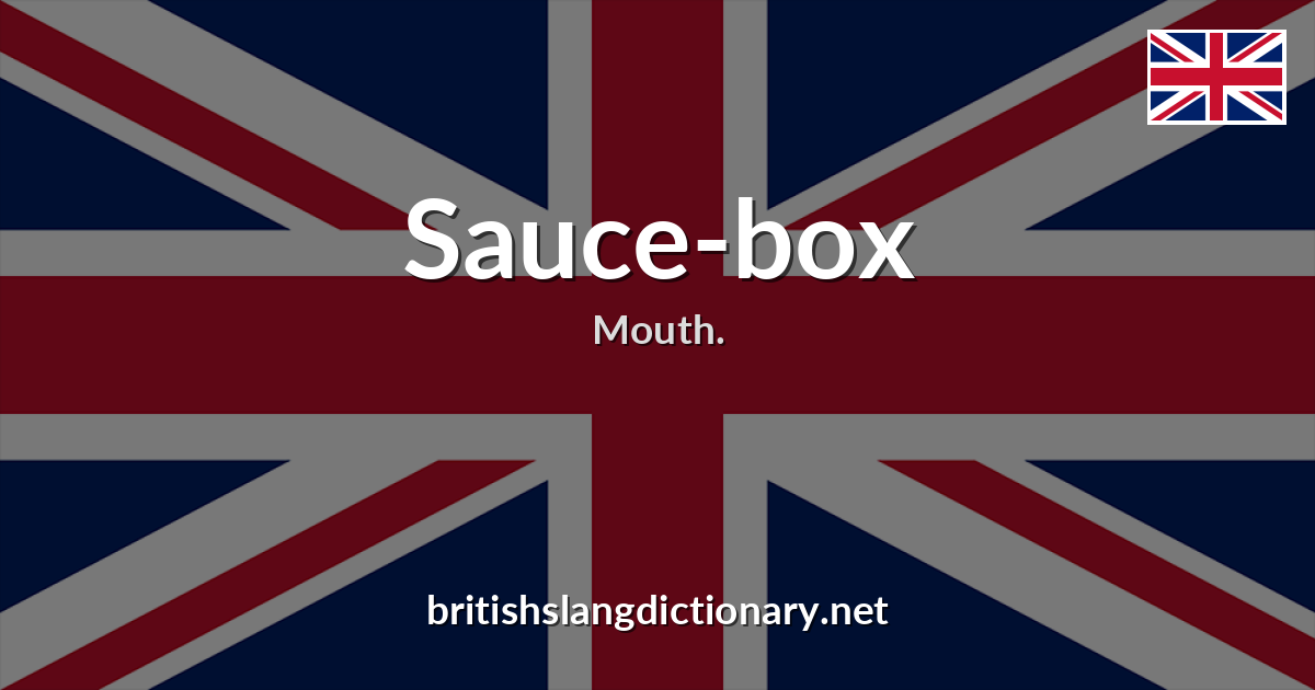 Sauce-box