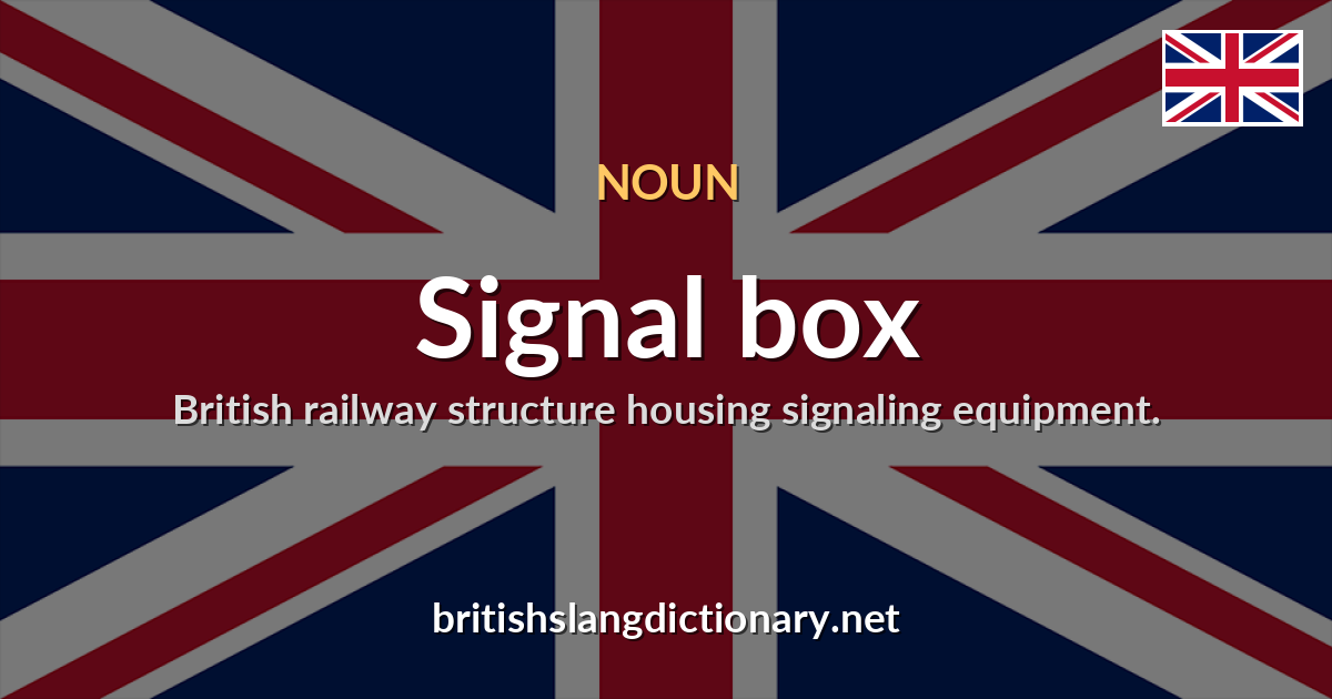 Signal box