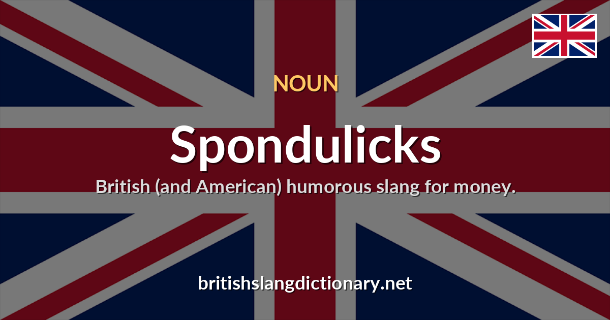 Spondulicks
