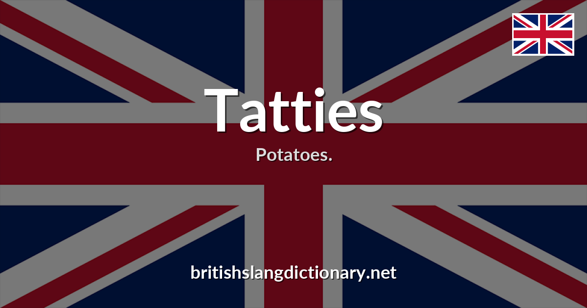 Tatties