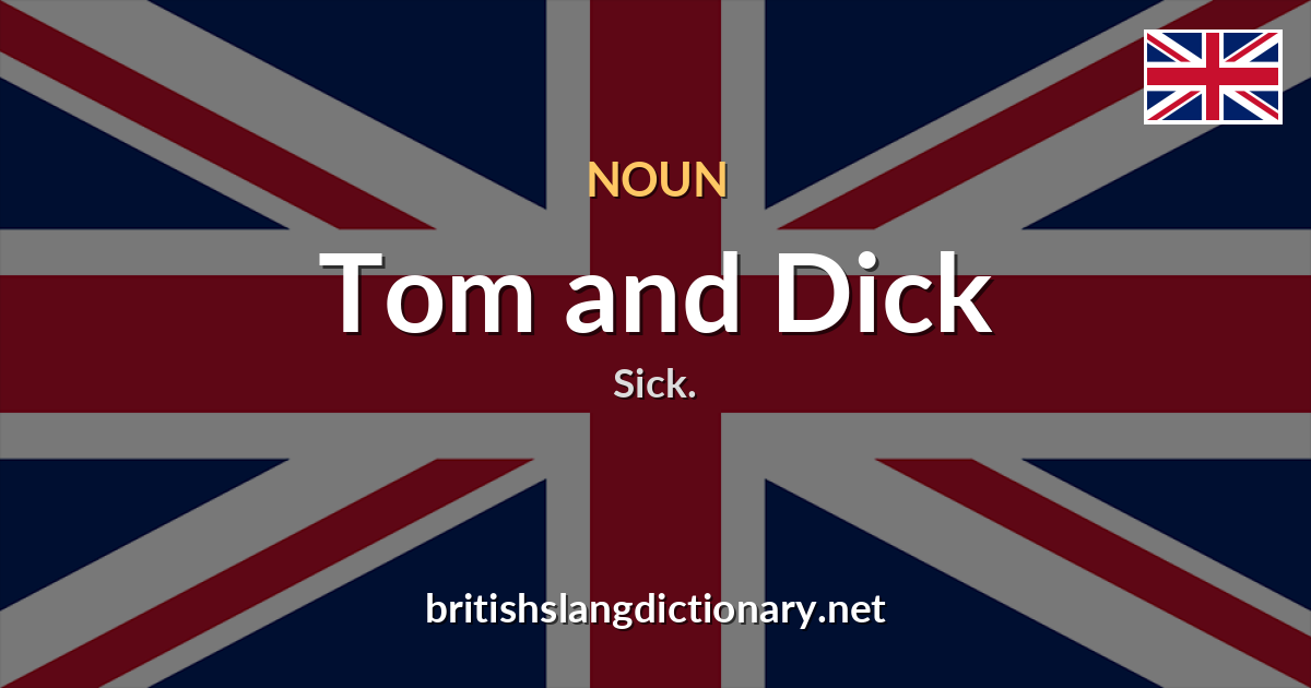 Tom and Dick