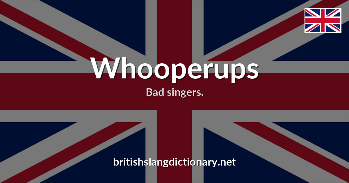 Whooperups